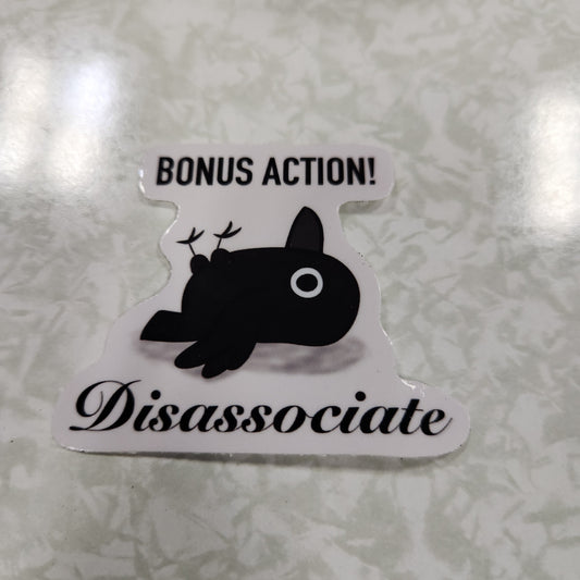 Disassociate Sticker